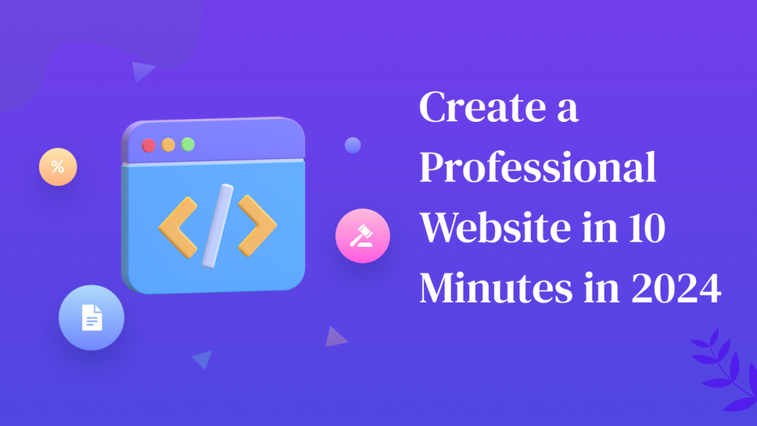 Create a Professional Website in 10 Minutes in 2024